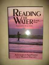 9780871066725-0871066726-Reading the Water: Adventures in Surf Fishing on Martha's Vineyard