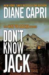 9781942633884-1942633882-Don't Know Jack (The Hunt for Jack Reacher Series)