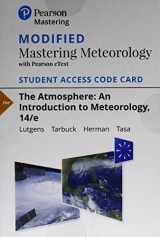 9780134801100-0134801105-Atmosphere, The: An Introduction to Meteorology -- Modified Mastering Meteorology with Pearson eText Access Code
