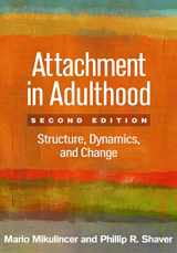 9781462533817-1462533817-Attachment in Adulthood: Structure, Dynamics, and Change