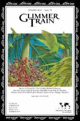 9781595530233-1595530231-Glimmer Train Stories, #74