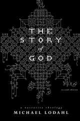 9780834123939-0834123932-The Story of God: A Narrative Theology