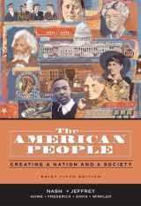 9780321316400-0321316401-The American People, Brief Edition: Creating a Nation and a Society, Single Volume Edition (5th Edition)