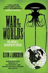 9781680571691-1680571699-War of the Worlds: Global Dispatches