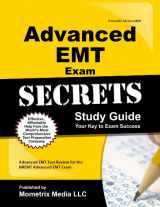 9781627336970-1627336974-Advanced EMT Exam Secrets Study Guide: Advanced EMT Test Review for the NREMT Advanced EMT Exam (Secrets (Mometrix))