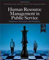 9781412967433-1412967430-Human Resource Management in Public Service: Paradoxes, Processes, and Problems