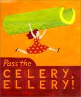 9781584790310-1584790318-Pass the Celery, Ellery!