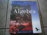 9780918091710-0918091713-College Algebra Bundled with Hawkes Learning Systems: