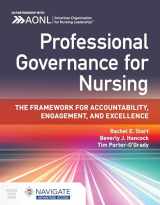 9781284286472-1284286479-Professional Governance for Nursing: The Framework for Accountability, Engagement, and Excellence