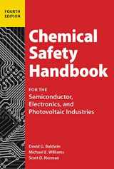 9781883595623-1883595622-Chemical Safety Handbook: For the Semiconductor, Electronics, and Photovoltaic Industries
