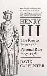 9780300259193-0300259190-Henry III: The Rise to Power and Personal Rule, 1207-1258 (Volume 1) (The English Monarchs Series)