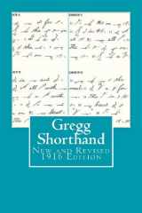 9781470118471-1470118475-Gregg Shorthand New & Revised 1916 Edition