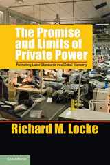 9781107670884-1107670888-The Promise and Limits of Private Power: Promoting Labor Standards in a Global Economy (Cambridge Studies in Comparative Politics)