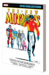 9781302946647-1302946641-NEW MUTANTS EPIC COLLECTION: THE END OF THE BEGINNING (New Mutants Epic Collection, 8)