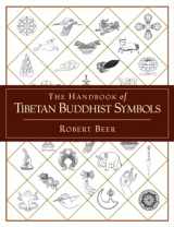 9781590301005-1590301005-The Handbook of Tibetan Buddhist Symbols