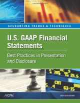 9781937351410-1937351416-U.S. GAAP Financial Statements: Best Practices in Presentation and Disclosure, Sixty-sixth Edition