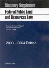 9781566629768-1566629764-Federal Public Land and Resources Law: Statutory Supplement (University Casebook)
