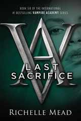 9781595144409-1595144404-Last Sacrifice (Vampire Academy, Book 6)