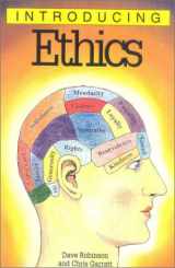 9781840460773-1840460776-Introducing Ethics, 2nd Edition