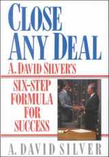 9780131383067-013138306X-Close Any Deal: A. David Silver's 6-Step Formula for Success