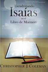 9781890718466-1890718467-Escudrinando Isaias en el Libro de Mormon (Spanish) Discovering Isaiah in the Book of Mormon