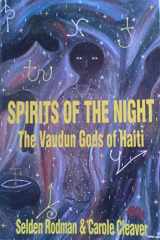 9780882143545-0882143549-Spirits of the Night: Vaudan Gods of Haiti