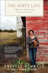 9781416551614-1416551611-The Dirty Life: A Memoir of Farming, Food, and Love