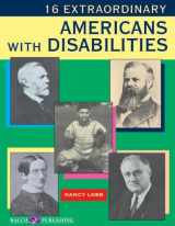 9780825142499-0825142490-16 Extraordinary Americans With Disabilities
