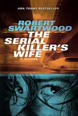 9781945819216-1945819219-The Serial Killer's Wife