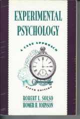 9780065011425-0065011422-Experimental Psychology: A Case Approach