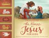9780802423801-0802423809-Unwrapping the Names of Jesus for Kids