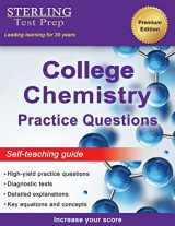 9781954725348-1954725345-Sterling Test Prep College Chemistry Practice Questions: General Chemistry Practice Questions with Detailed Explanations
