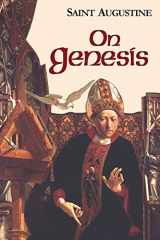 9781565482012-1565482018-On Genesis (Vol. I/13) (The Works of Saint Augustine: A Translation for the 21st Century)