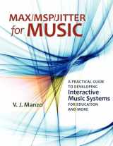 9780199777686-0199777683-Max/MSP/Jitter for Music: A Practical Guide to Developing Interactive Music Systems for Education and More