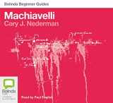 9781489092373-1489092374-Machiavelli (Bolinda Beginner Guides)