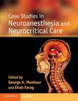 9780521193801-052119380X-Case Studies in Neuroanesthesia and Neurocritical Care (Case Studies in Neurology)