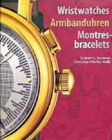 9780841602724-0841602727-Wristwatches / Armbanduhren / Montres-Bracelets (English, French and German Edition)