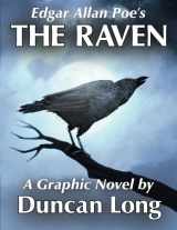 9781508845607-1508845603-Edgar Allan Poe's The Raven: A Graphic Novel by Duncan Long