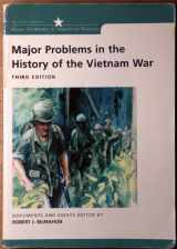 9780618193127-061819312X-Major Problems in the History of the Vietnam War: Documents and Essays (Major Problems in American History Series)