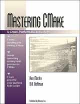 9781930934160-1930934165-Mastering Cmake 2.2 Edition