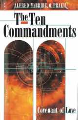 9780867163766-0867163763-The Ten Commandments: Covenant of Love