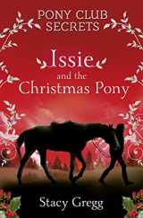9780008251185-0008251185-Issie and the Christmas Pony: Christmas Special (Pony Club Secrets)