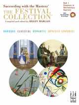 9781569395646-1569395640-The Festival Collection, Book 1 with CD (Succeeding with the Masters & The Festival Collection, 1)