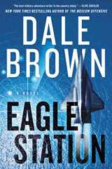 9780062843081-0062843087-Eagle Station: A Novel (Brad McLanahan, 6)
