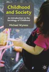9780333946497-0333946499-Childhood and Society: An Introduction to the Sociology of Childhood