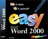 9780789718556-0789718553-Easy Microsoft Word 2000: See It Done, Do It Yourself (Que's Easy Series)