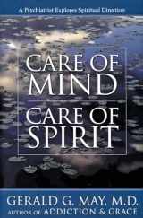 9780060655679-0060655674-Care of Mind/Care of Spirit: A Psychiatrist Explores Spiritual Direction