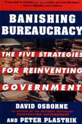 9780452279803-0452279801-Banishing Bureaucracy: The Five Strategies for Reinventing Government