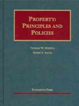 9781599410111-1599410117-Property: Principles And Policies (University Casebook)