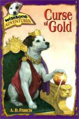 9781570644320-1570644322-Curse of Gold (Adventures of Wishbone)